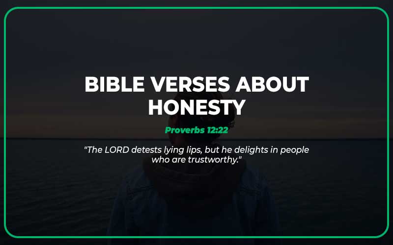 Bible Verses About Honesty