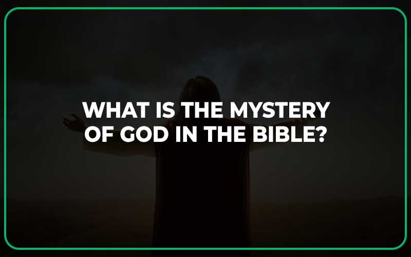 Mystery of God