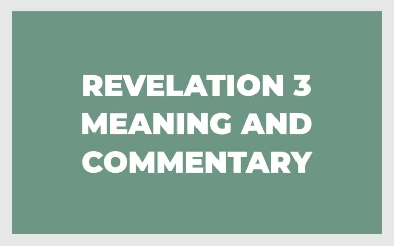 Revelation 3 Meaning And Commentary The Bible Outlined
